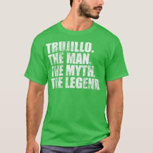 Trujillo Trujillo Familienname Trujillo Nachname T T-Shirt