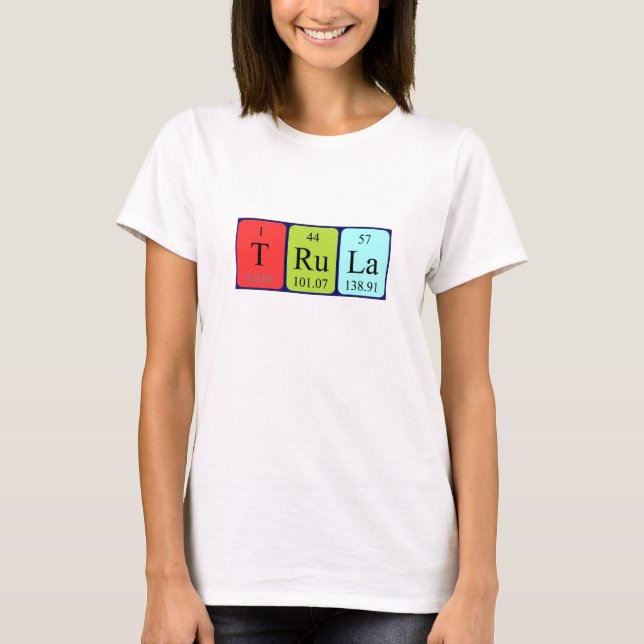 Trula Periodenname Shirt (Vorderseite)