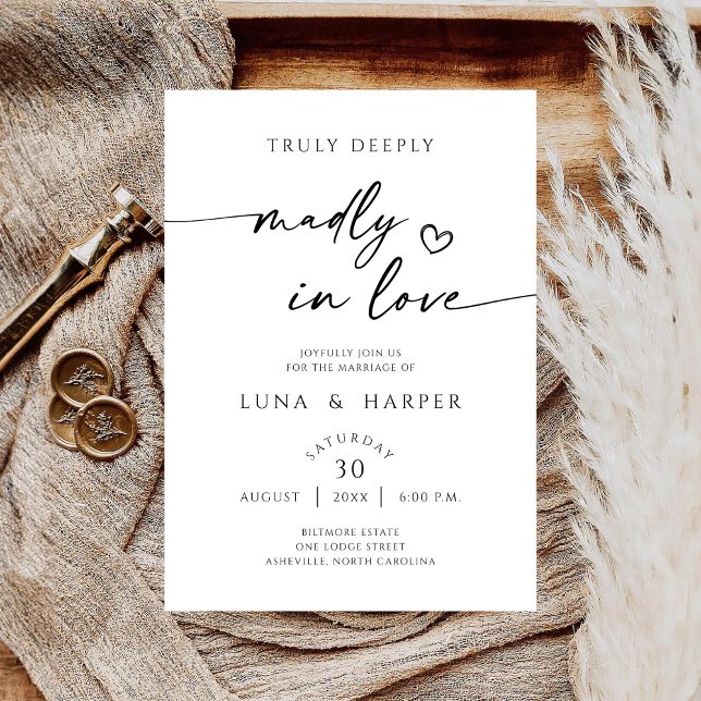 Truly Deeply Madly In Love Elegant Wedding Invite Save The Date (Von Creator hochgeladen)
