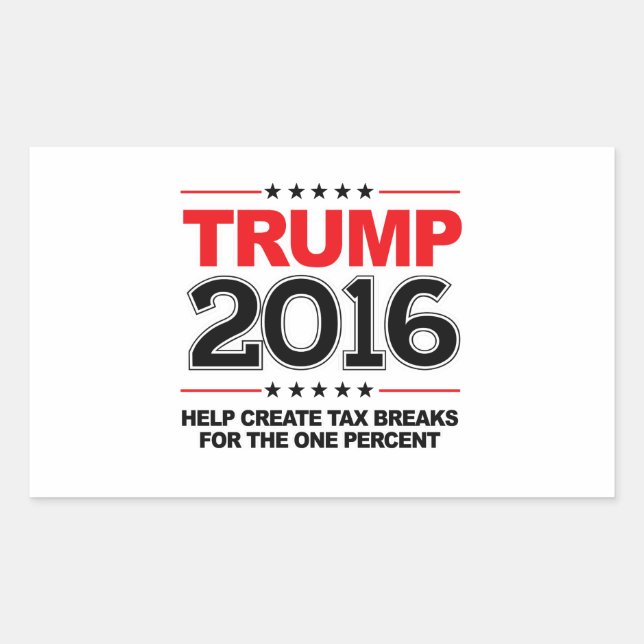 TRUMP 2016 - Schaffung von Steuervergünstigungen f Rechteckiger Aufkleber (Vorderseite)