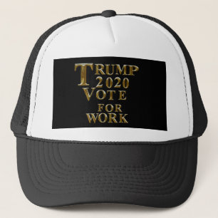 TRUMP 2020 - ABSTIMMUNG FÜR DIE ARBEIT TRUCKERKAPPE