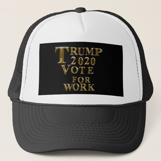 TRUMP 2020 - ABSTIMMUNG FÜR DIE ARBEIT TRUCKERKAPPE (Vorderseite)