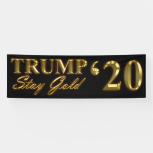 TRUMP 2020 - Bleibe Gold Banner