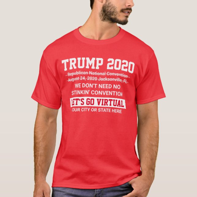 Trump 2020 Covid-19 Probleme Virtual Convention T-Shirt (Vorderseite)