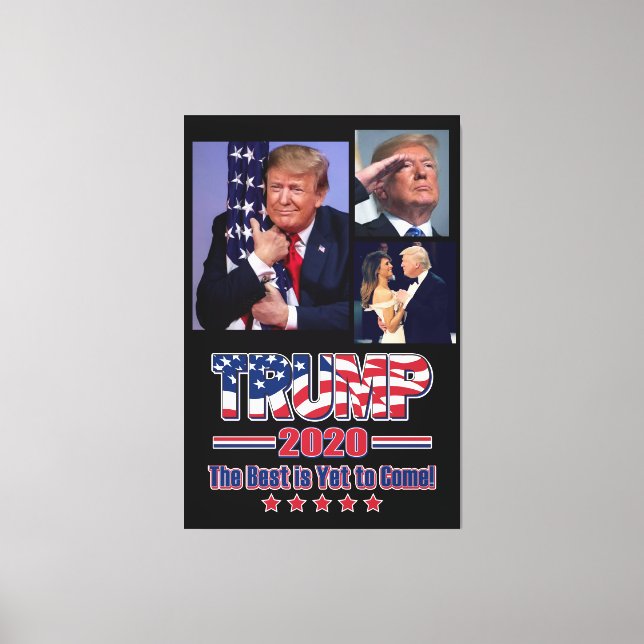 Trump 2020 Das Beste steht noch bevor Leinwanddruck (Vorderseite)