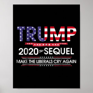 Trump 2020: Der Sequel bringt die Liberalen wieder Poster
