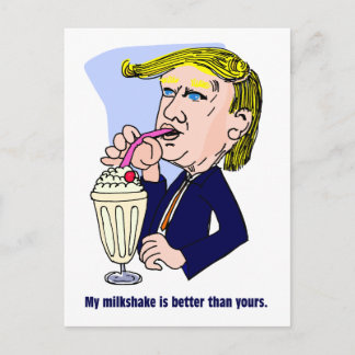 Trump 2020 - Mein Milchshake ist besser als deins Postkarte