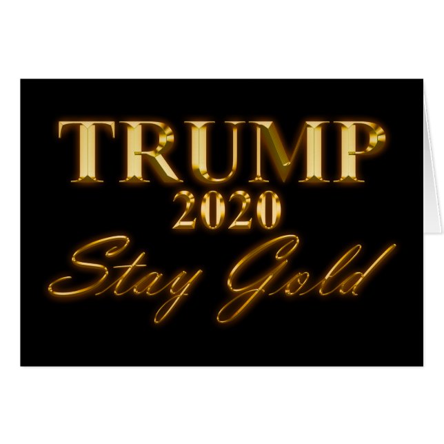 TRUMP 2020 - Stay Gold (Devant horizontal)