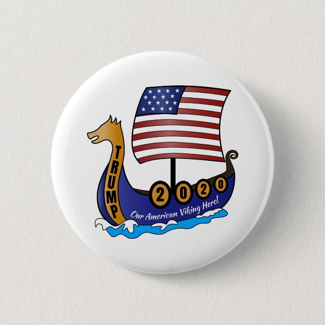 Trump 2020 Viking Ship-Logo Button (Vorderseite)