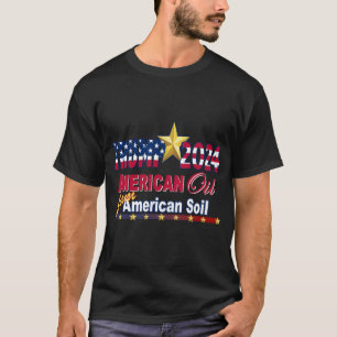 Trump 2024, 2024 Wahl, amerikanische Öl-T - Shirt