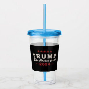 Trump 2024 Amerika zurückerobern Präsident 47 USA Acryltrinkbecher