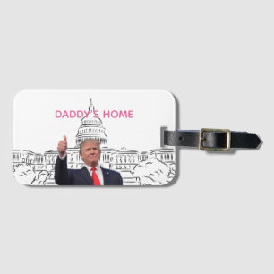 Trump 2024 bringt Amerika zurück auf Daddys Zuhaus Gepäckanhänger