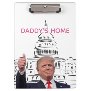 Trump 2024 bringt Amerika zurück auf Daddys Zuhaus Klemmbrett