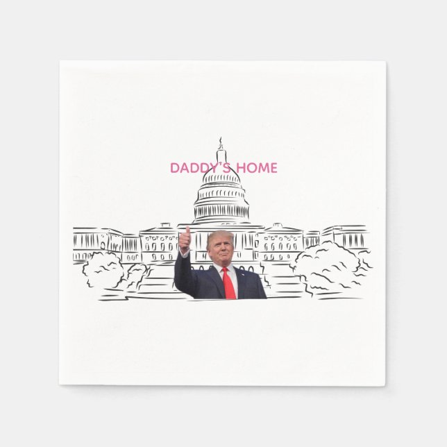 Trump 2024 bringt Amerika zurück auf Daddys Zuhaus Serviette (Vorderseite)
