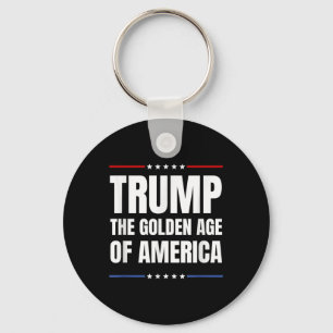 Trump 2024, das goldene Zeitalter der USA Patrioti Schlüsselanhänger