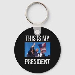 Trump 2024 Das ist mein Präsident Schlüsselanhänger