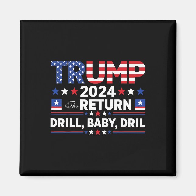 Trump 2024 Drill von  Magnet (Vorne)