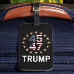 Trump 2024 Flag Amerika zurück 45 47 Gepäckanhänger<br><div class="desc">Trump 2024 Flag Amerika zurück 45 47</div>