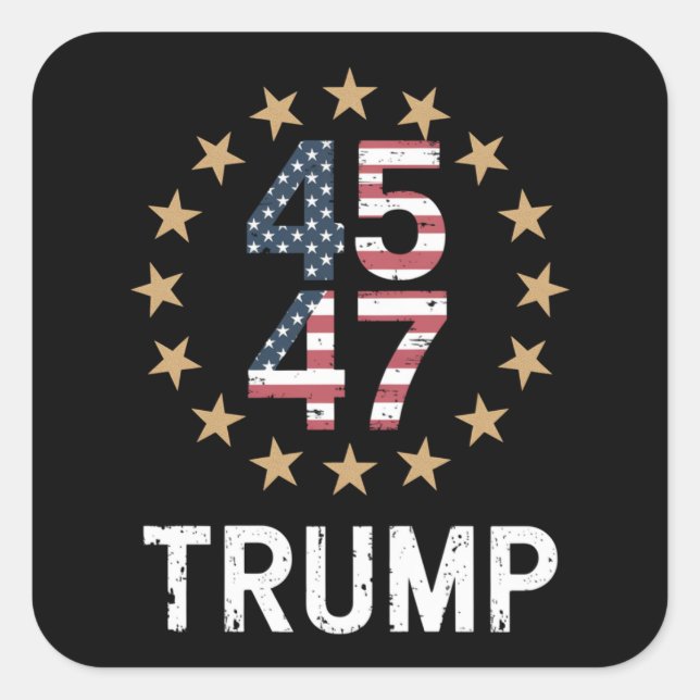 Trump 2024 Flag Amerika zurück 45 47 Quadratischer Aufkleber (Vorderseite)