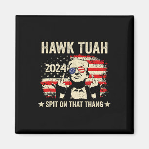 Trump 2024 Flag Funny Hawk Tush Middle Finger 24 V Magnet