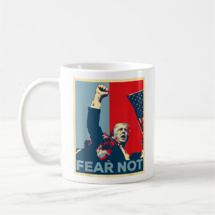 Trump 2024 Fürchte Nicht, Faust Schmeißt Trump Kam Kaffeetasse