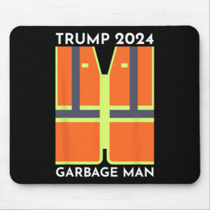 Trump 2024 Garbage Man Funny Garbage Patriots Supp Mousepad