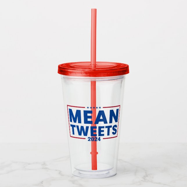 Trump 2024 Gemein Tweete Wahlen Acryltrinkbecher (Vorderseite)