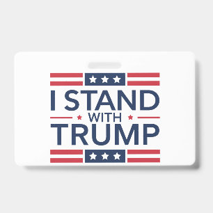 Trump 2024 Ich stehe mit Trump Unterstützer Präsid Ausweis