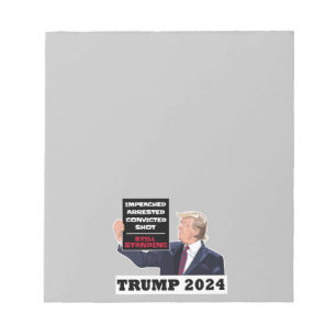 Trump 2024 immer noch Stehend Präsidentenwahl USA Notizblock