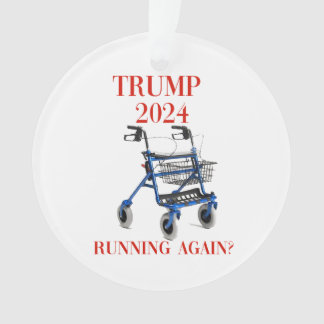 Trump 2024 läuft wieder? ornament