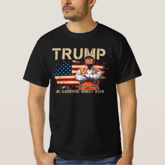 Trump 2024 macht Garbage wieder groß Trump Müll T-Shirt