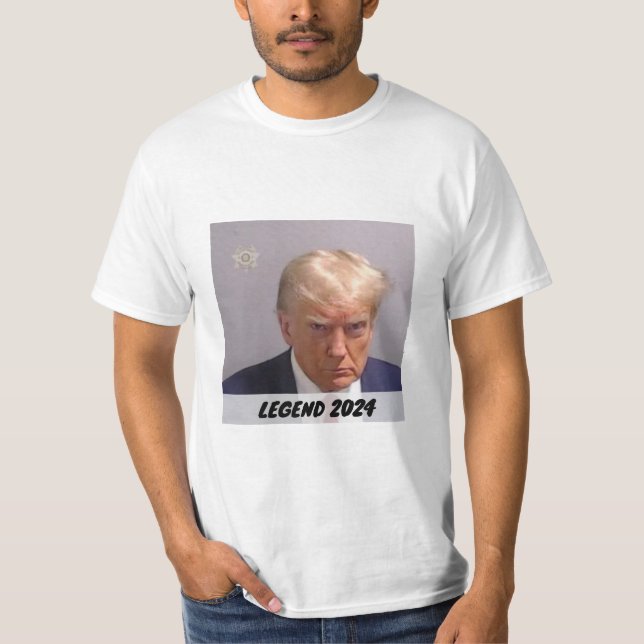 Trump 2024 Mugshot Präsident Legend T-Shirt (Vorderseite)