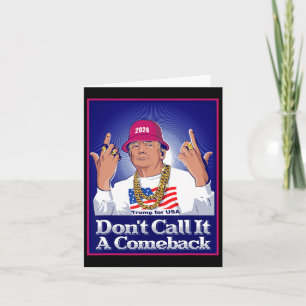 Trump 2024 nennt es kein Comeback des US-Präsident Karte