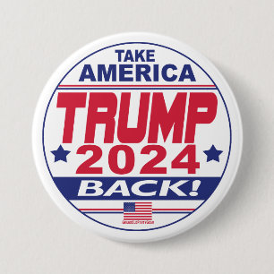 Trump 2024 nimmt Amerika zurück Button