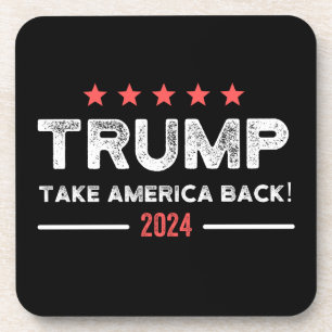 Trump 2024 nimmt Amerika zurück Getränkeuntersetzer
