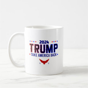 Trump 2024 nimmt Amerika zurück Kaffeetasse