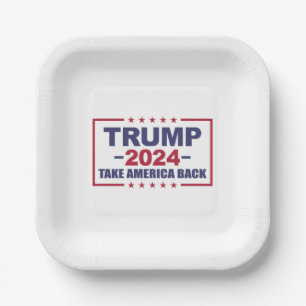 Trump 2024 nimmt Amerika zurück Pappteller