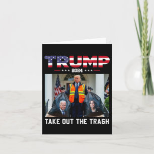 Trump 2024 nimmt den Mülleimer Trump aus dem Müll Karte
