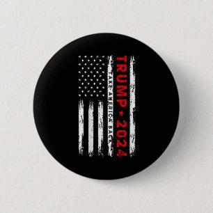 Trump 2024 nimmt die amerikanischen Wahlen zurück  Button