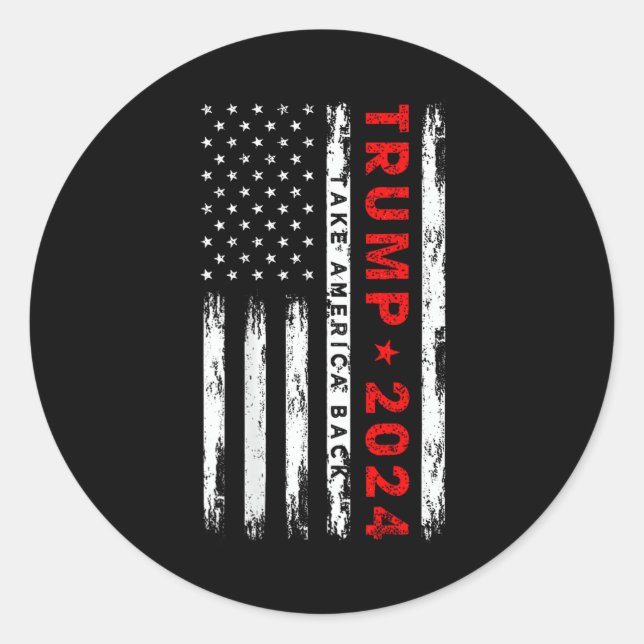 Trump 2024 nimmt die amerikanischen Wahlen zurück  Runder Aufkleber (Vorderseite)