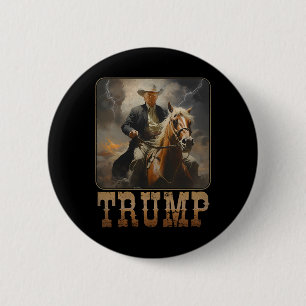 Trump 2024 Präsident Cowboy Riding Horse Western U Button