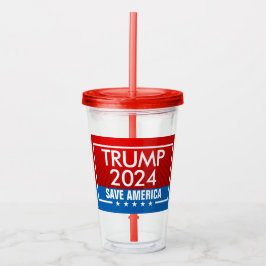 Trump 2024 Rette America Graphic Acryltrinkbecher