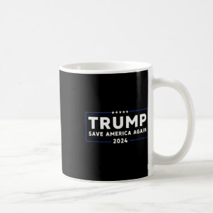 Trump 2024 Rettete Amerika, Amerika wieder Retten  Kaffeetasse