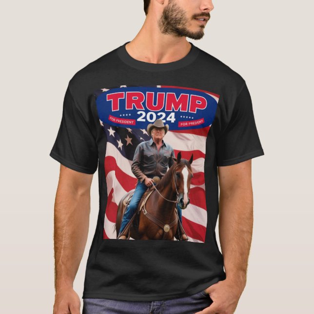 Trump 2024: Saddle Up for the Präsidentschaft T-Shirt (Vorderseite)