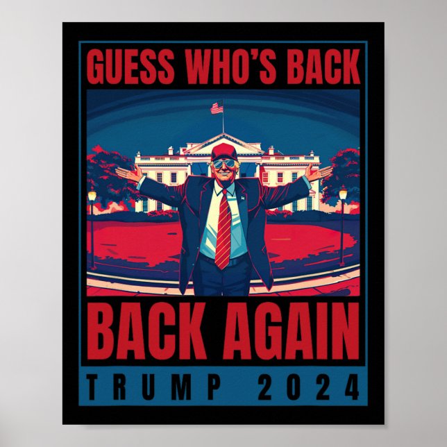 Trump 2024 schätzt, wer wieder Ck Zitat Shirt lust Poster (Vorne)