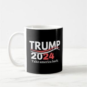Trump 2024, trump 2024 die Rückkehr, Biden ist nic Kaffeetasse