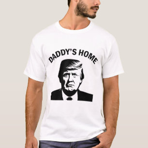 Trump 2024 Unterstützer von Daddys Zuhause im Weiß T-Shirt