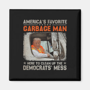 Trump 2024 Wahl Trump Garbage Man wählen Trump P Magnet
