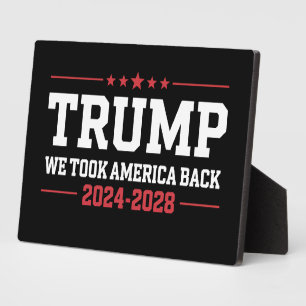 Trump 2024 We Took America Back 47 USA Fotoplatte