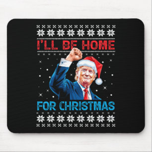 Trump 2024 werde ich für Weihnachten Weihnachten Z Mousepad